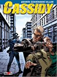 Cassidy Cilt 2: Şehrin Üzerindeki Eller