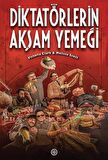 Diktatörlerin Akşam Yemeği