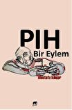 Pıh Bir Eylem