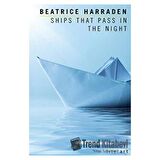 Ships That Pass In The Night