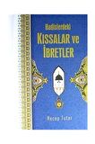 Hadislerdeki Kıssalar ve İbretler