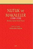 Nutuk ve Makaleler (1908-1920) / Bediüzzaman Said Nursi
