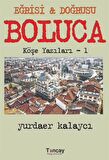 Eğrisi ve Doğrusu - Boluca