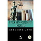 Hukuk Metodolojisinin Sorunları