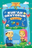 Kur'an Okuyorum (İlk Kitabım) / Özlem Bağcı