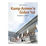 Kamp Armen'e Giden Yol