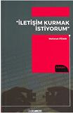 İletişim Kurmak İstiyorum