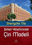Şirket Yönetiminde Çin Modeli