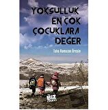 Yoksulluk En Çok Çocuklara Değer