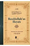 Rasulullah'ın Hayatı (Ciltli)