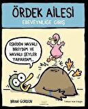 Ördek Ailesi - Ebeveynliğe Giriş