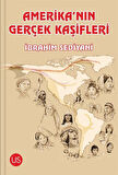 Amerika'nın Gerçek Kaşifleri / İbrahim Sediyani