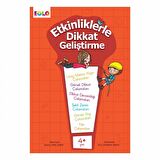 Etkinliklerle Dikkat Geliştirme 4+ Yaş