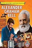 Alexander Graham Bell - Dünyayı Değiştiren Muhteşem İnsanlar