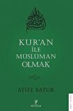 Kur’an İle Müslüman Olmak 4