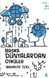 Başka Dünyalardan Öyküler