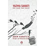 Yazma Sanatı Söz Uçar Yazı Kalır