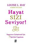 Hayat Sizi Seviyor!