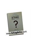 La Ilahe Illallah Ne Demek Biliyor Musun?