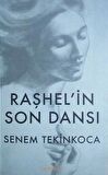 Raşhel'in Son Dansı