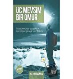 Üç Mevsim Bir Ömür