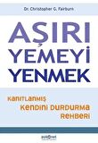 Aşırı Yemeyi Yenmek