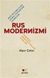 Rus Modernizmi - Rus Biçimciliği Kübo-Fütürizm Akmeizm