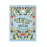 Kolay Mutlu Mutfak
