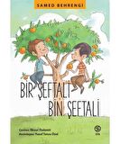 Bir Şeftali Bin Şeftali