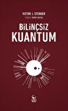 Bilinçsiz Kuantum