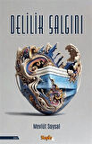 Delilik Salgını / Mevlüt Soysal