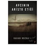 Avcının Aristo Etiği