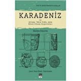 Karadeniz ve Avrupa, Yakın Doğu, Asya Erken Dönem Uygarlıkları