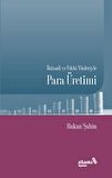 İktisadi ve Fıkhi Yönleriyle Para Üretimi