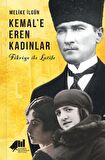Kemal'e Eren Kadınlar - Fikriye İle Latife