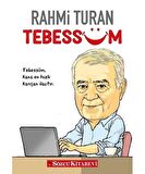 Tebessüm//Rahmi Turan