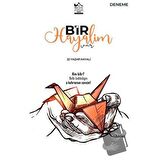 Bir Hayalim Var