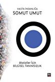 Hasta İnsanlığa Somut Umut