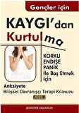 Gençler için Kaygı'dan Kurtulma
