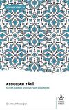 Abdullah Yafii - Hayatı Eserleri ve Düşüncesi