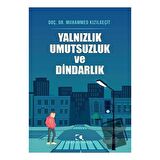 Yalnızlık Umutsuzluk ve Dindarlık