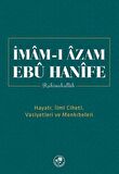 İmam-ı Azam Ebu Hanife Rahimetullah / Heyet