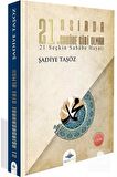 21. Asırda Sahabe Gibi Olmak