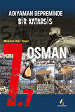 Adıyaman Depreminde Bir Katarsis Osman