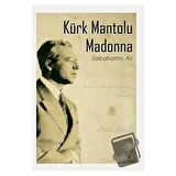 Kürk Mantolu Madonna