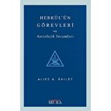 Herkül'ün Görevleri ve Astrolojik Yorumları