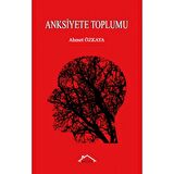 Anksiyete Toplumu