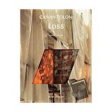 Canan Tolon: Loss