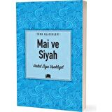 Mai ve Siyah