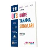 Esen 11. Sınıf 1. Dönem ÜTS Ünite Tarama Sınavları